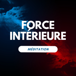 Énergie guerrière - Force intérieure - Méditation